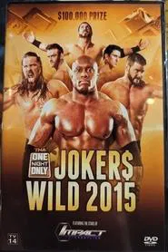 TNA One Night Only: Joker's Wild 3 movie poster