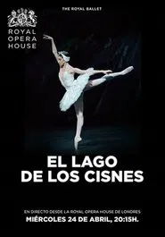 Swan Lake - Live from the Royal Ballet movie poster