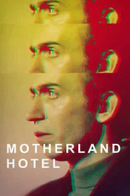 Poster do filme Motherland Hotel