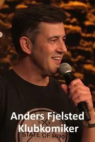 Anders Fjelsted - Klubkomiker movie poster