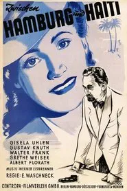 Between Hamburg and Haiti movie poster