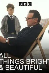 All Things Bright and Beautiful movie poster