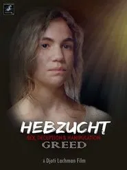 Hebzucht movie poster