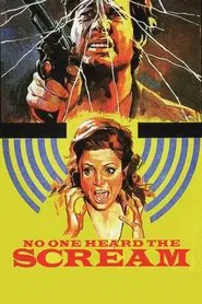 No One Heard the Scream movie poster