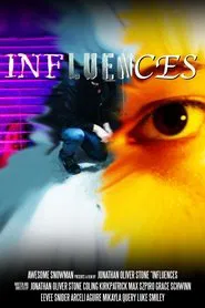 Influences movie poster