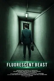 Poster do filme Fluorescent Beast