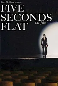 Poster do filme five seconds flat, the film