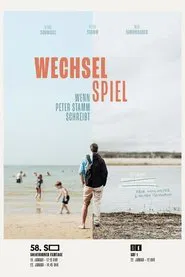 Wechselspiel – Wenn Peter Stamm schreibt movie poster