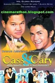 Cass & Cary: Who Wants to Be a Billionaire? movie poster