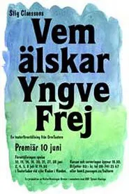 Who Loves Yngve Frej movie poster