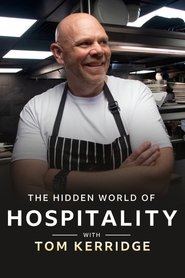 The Hidden World of Hospitality with Tom Kerridge tv show poster