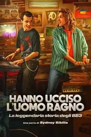 Hanno ucciso l'Uomo Ragno - La leggendaria storia degli 883 tv show poster
