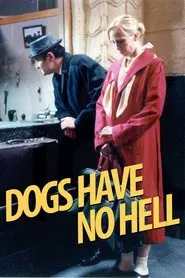 Dogs Have No Hell movie poster