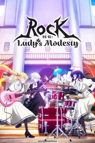 Rock Is a Lady's Modesty tv show poster