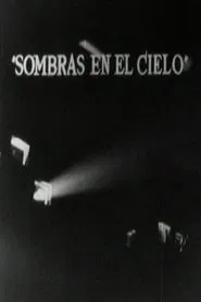 Poster do filme Sombras en el cielo
