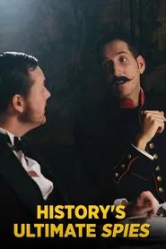History's Ultimate Spies tv show poster