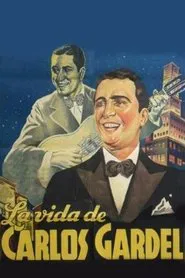 Poster do filme La vida de Carlos Gardel