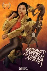 4 Graves for Ximena movie poster