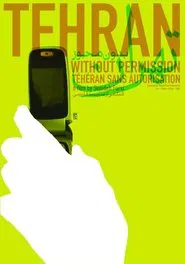 Tehran Without Permission movie poster