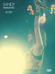 Sandy: Manuscrito - Ao Vivo movie poster