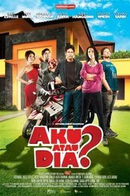 Aku atau Dia? movie poster