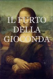 Il furto della gioconda tv show poster