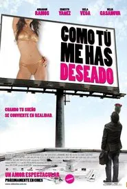 Como tú me has deseado movie poster