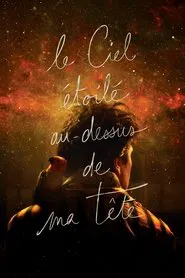 The Starry Sky Above Me movie poster