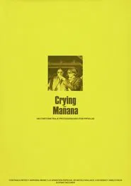 Poster do filme Crying Mañana