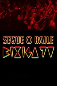 Poster do filme Segue o Baile