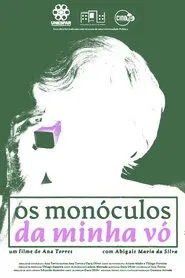 Os Monóculos da Minha Vó movie poster
