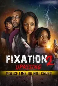 Fixation 2: Uprising movie poster