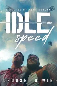 Idle Speed movie poster