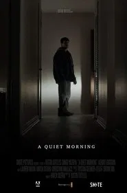 A Quiet Morning movie poster