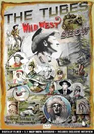 The Tubes - Wild West Show movie poster