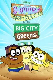 Summer Shortstacular with Big City Greens movie poster