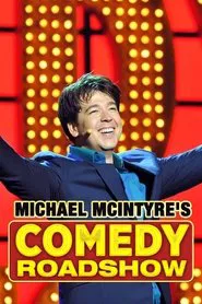 Michael McIntyre's Comedy Roadshow movie poster