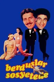 Berduşlar Sosyetede movie poster