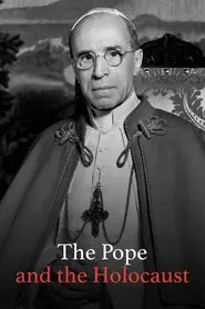 The Pope and the Holocaust movie poster