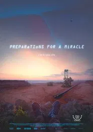 Preparations for a Miracle movie poster