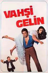 Vahşi Gelin movie poster