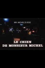 Mr. Michel's Dog movie poster