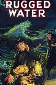 Poster do filme Rugged Water