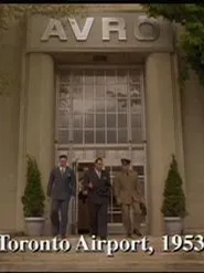 Heritage Minutes: Avro Arrow movie poster