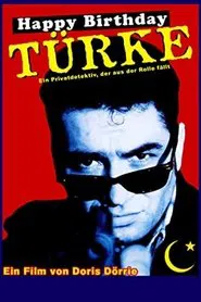 Poster do filme Happy Birthday, Türke!