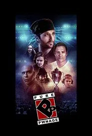 Pure Pwnage: Teh Movie movie poster