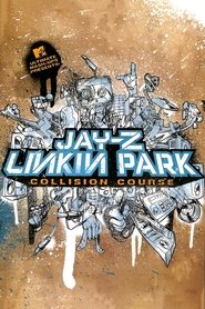 Jay-Z and Linkin Park - Collision Course movie poster