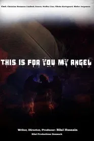 This Is for You My Angel movie poster