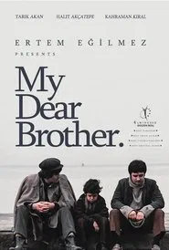 My Dear Brother movie poster