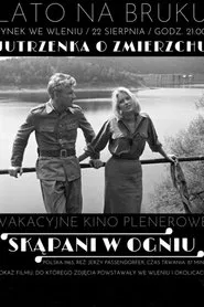 Poster do filme Skąpani w ogniu